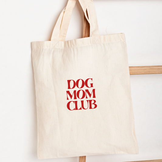 Dog Mom Club - Tote Bag